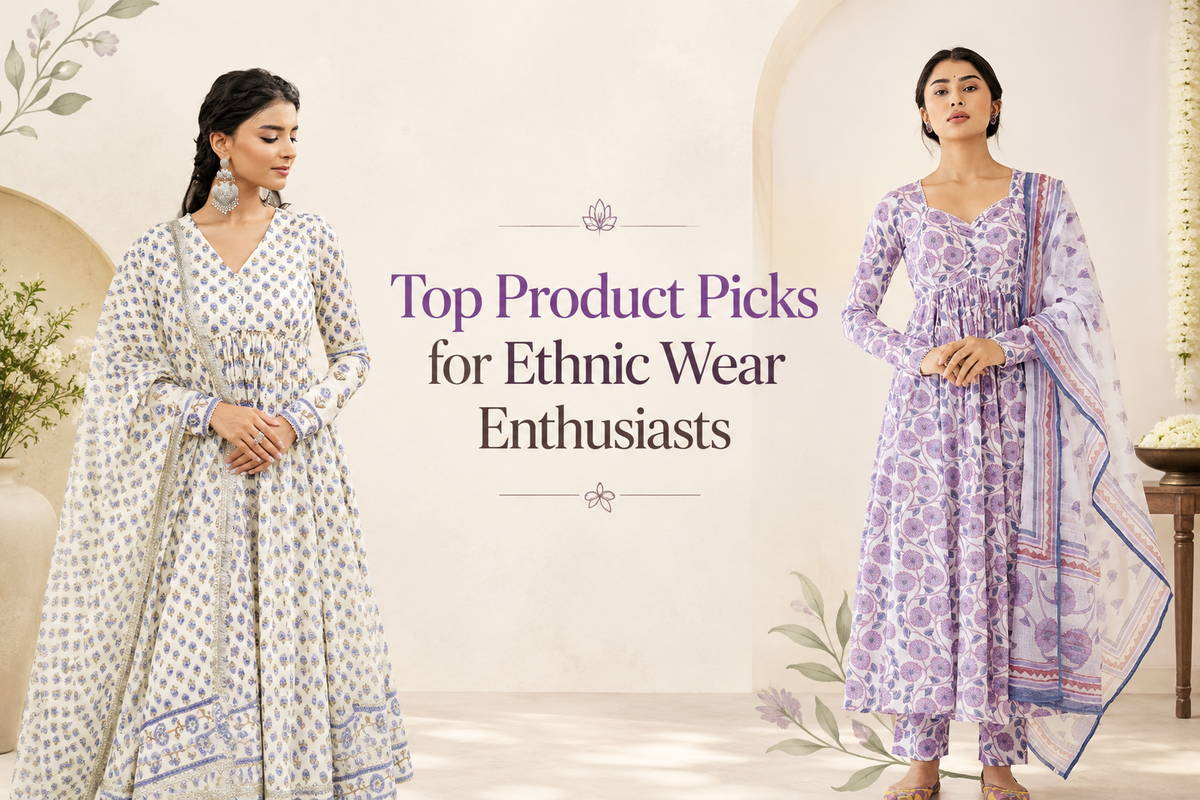 The Ethnic Wardrobe Edit: Must-Have Picks Every Woman Will Love