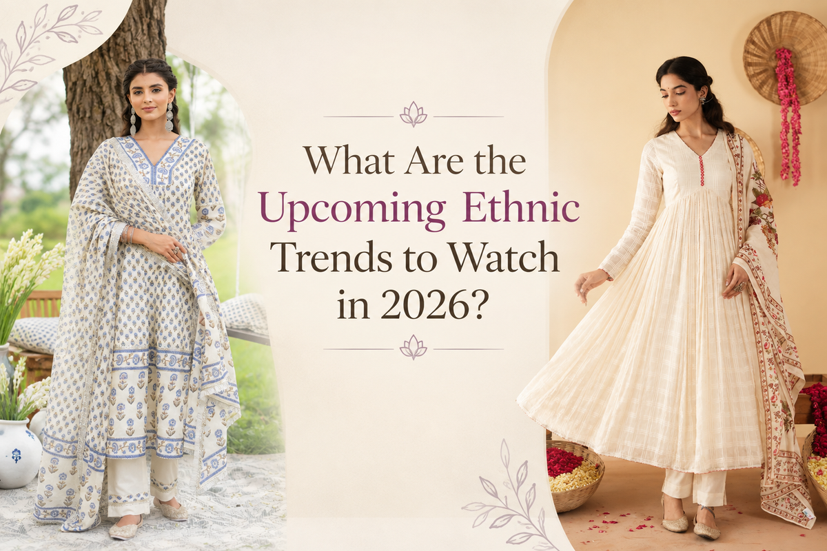 What Are the Upcoming Ethnic Trends to Watch in 2026?